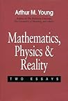 Mathematics, Physics and Reality: Two Essays