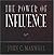 The Power of Influence