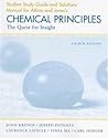 Student Study Guide and Solutions Manual for Atkins and Jones's Chemical Principles: The Quest for Insight, 4th Edition