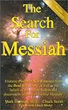 The Search for Messiah