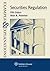 Securities Regulation: Examples & Explanations
