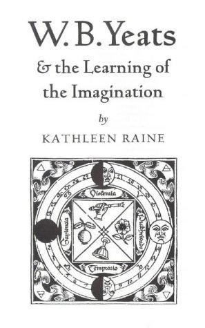 W.B. Yeats and the Learning of Imagination (Paperback)
