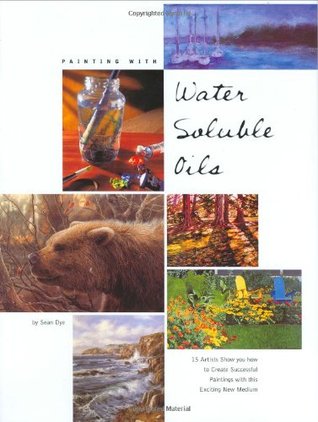Painting With Water Soluble Oils (Hardcover)