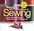 The New Complete Guide to Sewing by Reader's Digest Association