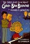 The Girls and Boys Book About Good and Bad Behavior