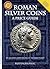 Roman Silver Coins: A Price Guide