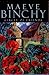 Circle of Friends by Maeve Binchy