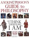 A Young Person's Guide To Philosophy