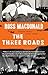The Three Roads (Vintage Crime/Black Lizard)