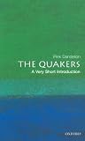 The Quakers: A Ve...