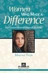 Women Who Made a ...