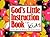 God's Little Instruction Book for Kids by Unknown God's Little Instruction Book for Kids by Unknown
