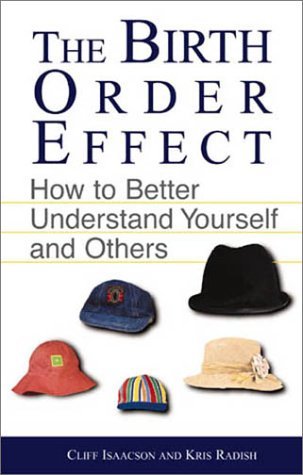 The Birth Order Effect: How to Better Understand Yourself and Others