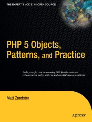PHP 5 Objects, Patterns, and Practice (Paperback)