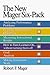 New Mager Six-Pack by Robert F. Mager