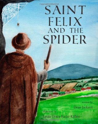 Saint Felix and the Spider (Paperback)