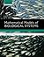 Mathematical Models of Biological Systems
