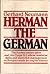 Herman the German by Gerhard Neumann
