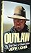 Outlaw: The True Story of C...
