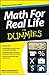 Math For Real Life For Dummies by Barry Schoenborn