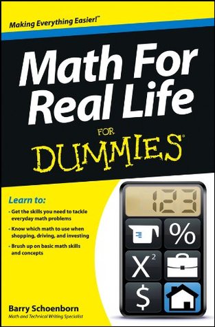 Math For Real Life For Dummies (Kindle Edition)