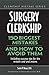Surgery Clerkship: 150 Bigg...