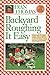 Backyard Roughing It Easy by Dian Thomas