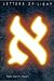 Letters Of Light: A Mystical Journey Through The Hebrew Alphabet