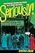 Seriously!: Investigating Crashes and Crises as If Women Mattered