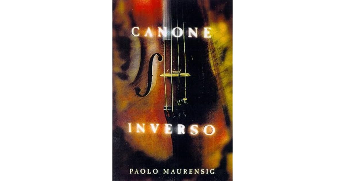 Canone Inverso By Paolo Maurensig