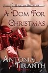 A Dom for Christmas (The Tarot Kings Book 1) A Dom for Christmas (The Tarot Kings Book 1)