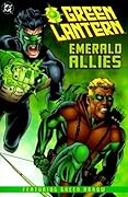 Green Lantern/Green Arrow: Emerald Allies