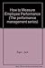 How to Measure Employee Performance by Jack Zigon