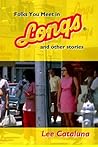 Folks You Meet in Longs and Other Stories