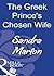 The Greek Prince's Chosen Wife by Sandra Marton