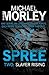 Spree part two by Michael Morley