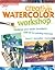 Creative Watercolor Workshop