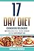 17 Day Diet Cookbook Reloaded: Top 70 Delicious Cycle 1 Recipes Cookbook For You
