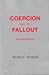 Coercion and Its Fallout