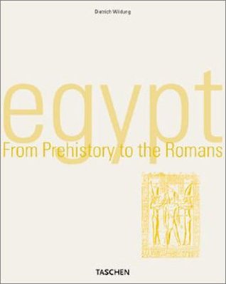 Egypt: From Prehistory to the Romans (Paperback)