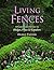 Living Fences by Ogden Tanner