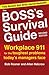 The Boss's Survival Guide by Bob Rosner