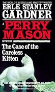 The Case of the Careless Kitten