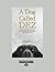 A Dog Called Dez: The True Story of How One Amazing Dog Changed His Owner's Life