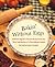 Bakin' Without Eggs by Rosemarie Emro