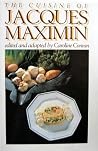 The Cuisine of Jacques Maximin