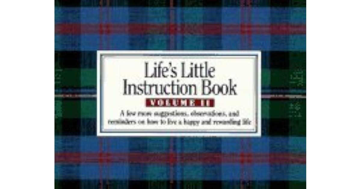 Life's Little Instruction Book, Volume II by H. Jackson Brown Jr.