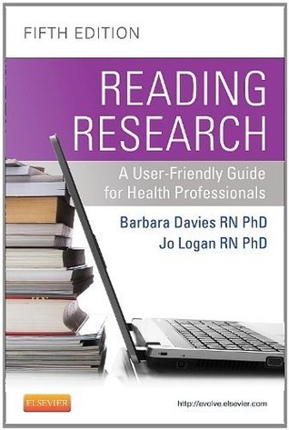 Reading Research: A User-Friendly Guide for Health Professionals