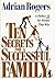 Ten Secrets for a Successful Family: A Perfect Ten for Homes That Win