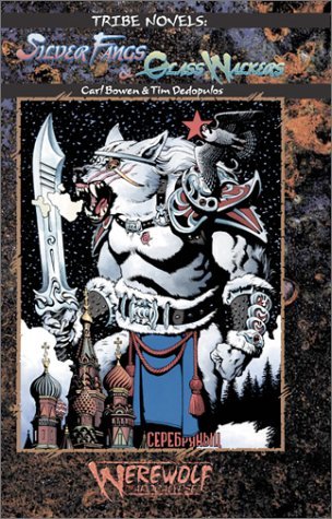 Silver Fang & Glass Walkers (Paperback)